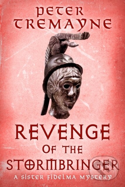 Kniha: Revenge of the Stormbringer (Peter Tremayne). Headline Book, 2024