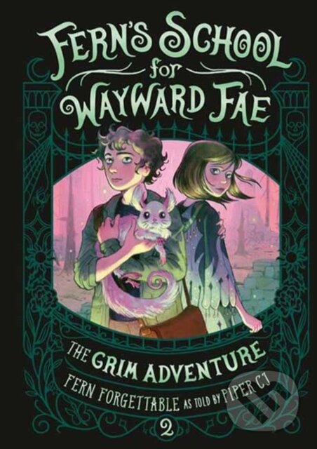Kniha: The Grim Adventure (Fern Forgettable a Piper CJ). , 2025