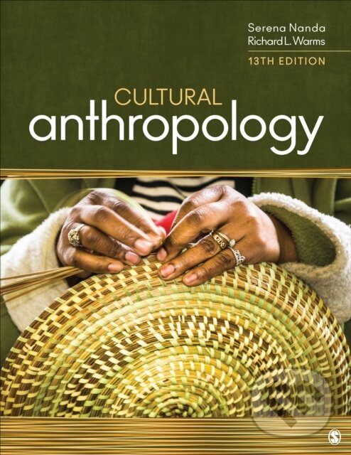 Kniha: Cultural Anthropology (Richard L. Warms a Serena Nanda). Sage Publications, 2023