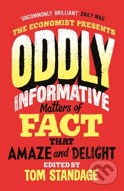 Kniha: Oddly Informative (Tom Standage). Economist Books, 2022