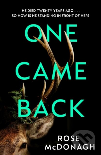 Kniha: One Came Back (Rose Mcdonagh). Trapeze, 2025