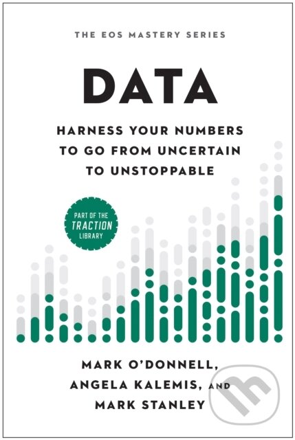 Kniha: Data (Angela Kalemis, Mark Stanley a Mark O'Donnell). BenBella Books, 2025