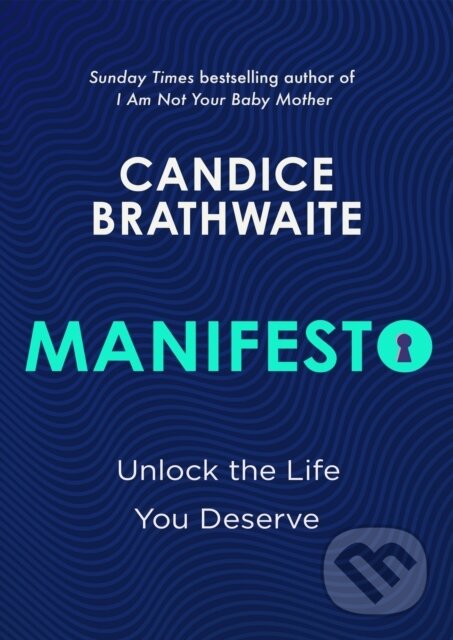 Kniha: Manifesto (Candice Brathwaite). Quercus, 2024