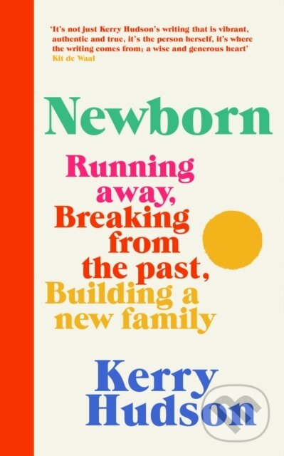Kniha: Newborn (Kerry Hudson). Chatto and Windus, 2024