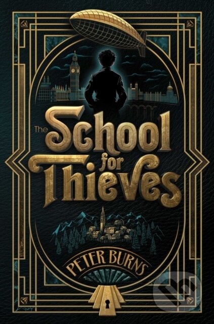 Kniha: The School for Thieves (Burns Peter). Aladdin, 2026