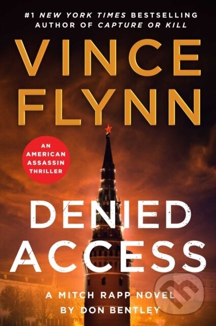 Kniha: Denied Access (Don Bentley a Vince Flynn). Simon & Schuster, 2026