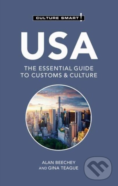 Kniha: USA - Culture Smart! (Alan Beechey a Gina Teague). Kuperard, 2023