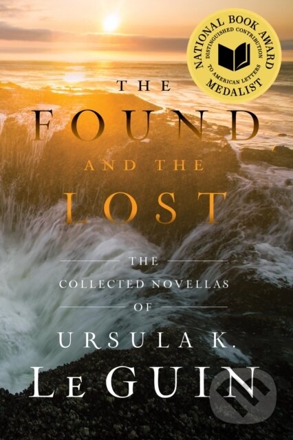 Kniha: Found and the Lost (Ursula K. Le Guin). S&S/Saga Press, 2026