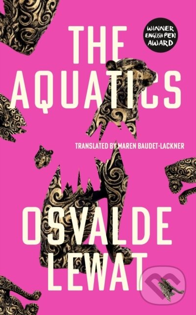 Kniha: The Aquatics (Osvalde Lewat). Cassava Republic, 2026