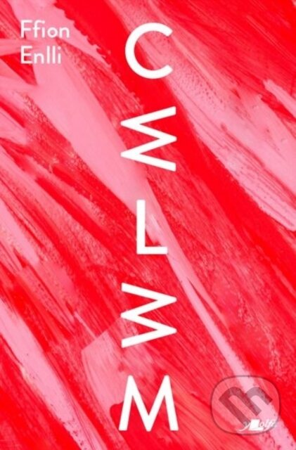 Kniha: Cwlwm (Ffion Enlli). Y Lolfa, 2022