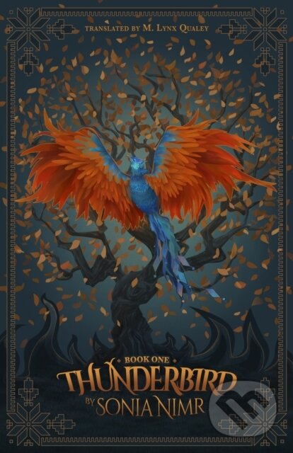 Kniha: Thunderbird (Sonia Nimr). University of Texas, 2022