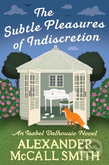 Kniha: The Subtle Pleasures of Indiscretion (Alexander McCall Smith). Abacus, 2026
