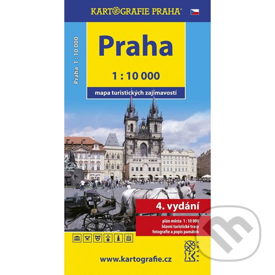 Praha - mapa turistických zajímavostí 1:10 000, Kartografie Praha, 2013