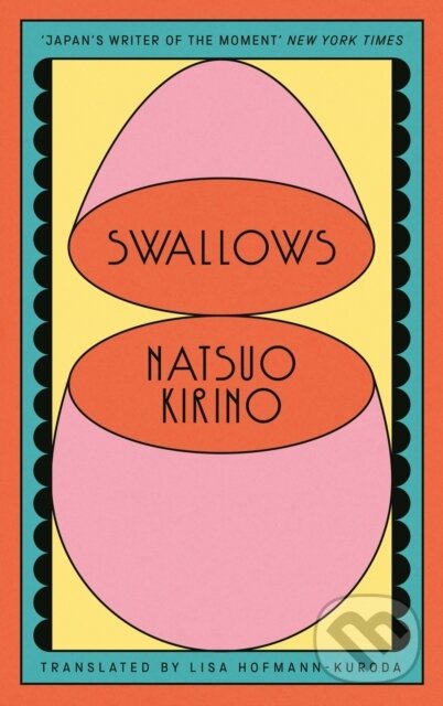 Kniha: Swallows (Natsuo Kirino). Canongate Books, 2025