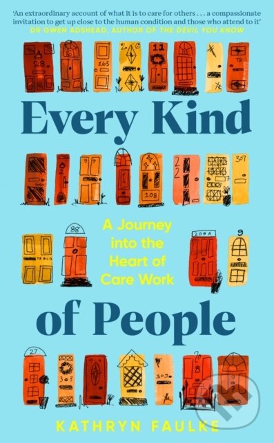 Kniha: Every Kind of People (Kathryn Faulke). Fig Tree, 2024