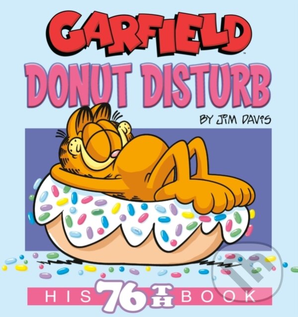Kniha: Garfield Donut Disturb (Jim Davis). Random House, 2024