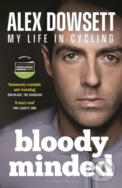 Kniha: Bloody Minded (Alex Dowsett). Bloomsbury, 2024