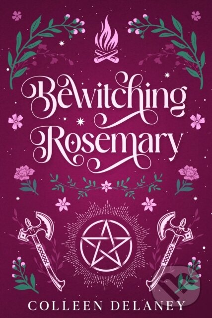 Kniha: Bewitching Rosemary (Colleen Delaney). City Owl Press, 2025