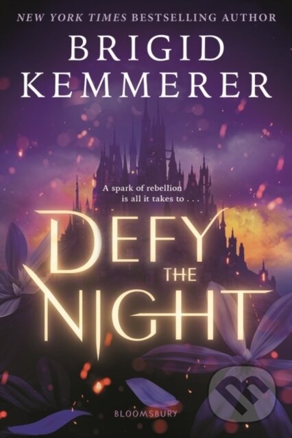 Kniha: Defy the Night (Kemmerer Brigid). Bloomsbury, 2023