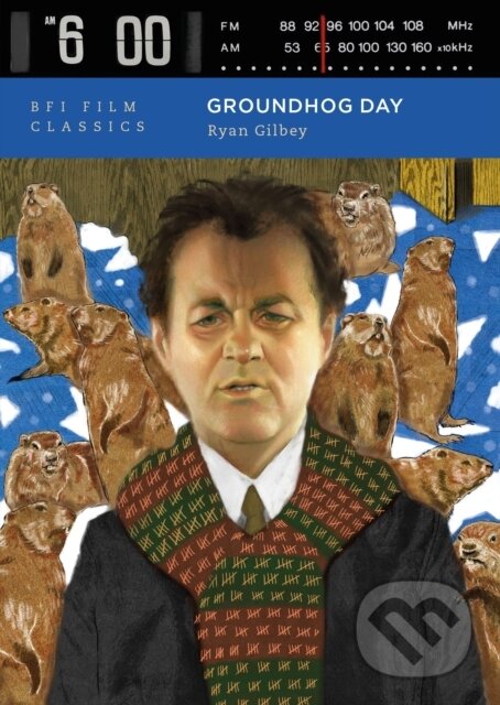 Kniha: Groundhog Day (Ryan Gilbey). , 2026
