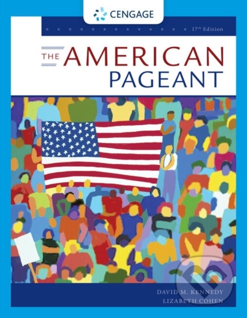 Kniha: The American Pageant (David Kennedy a Lizabeth Cohen). , 2021