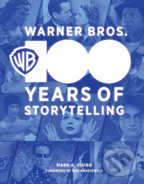 Kniha: Warner Bros. (Mark Vieira a Warner Bros. Consumer Products Inc.). Running Press Adult, 2023
