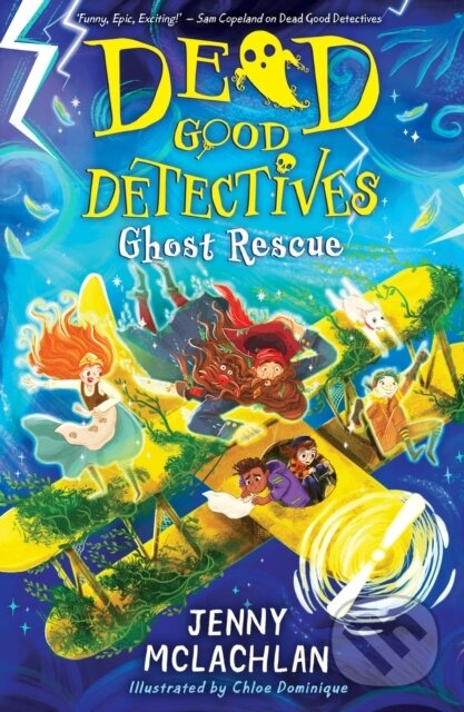 Kniha: GHOST RESCUE_DEAD GOOD DETE (Jenny Mclachlan). Farshore, 2023