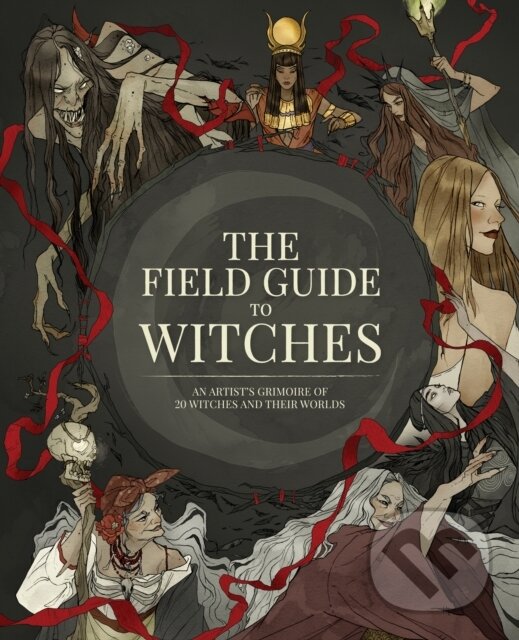 Kniha: The Field Guide to Witches (3Dtotal Publishing). 3DTotal, 2022