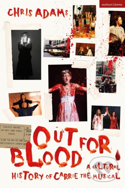 Kniha: Out For Blood (Chris Adams). Methuen Drama, 2023