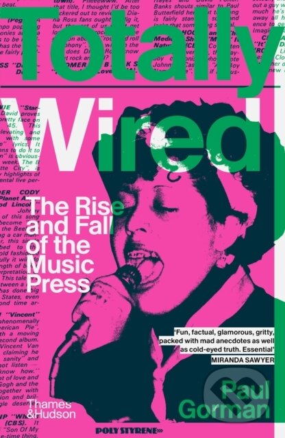Kniha: Totally Wired (Paul Gorman). Thames & Hudson, 2023