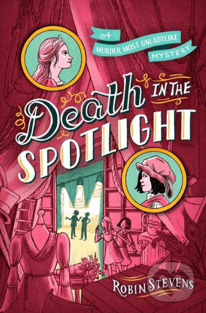 Kniha: Death in the Spotlight (Stevens Robin). Simon & Schuster Books for Young Readers, 2023