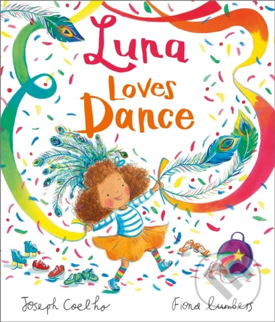 Kniha: Luna Loves Dance (Joseph a OBE Coelho). Andersen, 2022