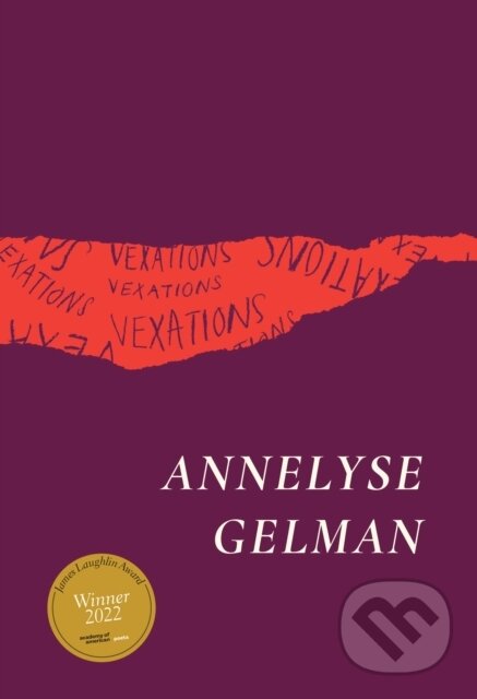 Kniha: Vexations (Annelyse Gelman). University of Chicago, 2023