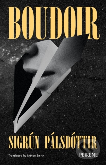 Kniha: Boudoir (Sigrun Palsdottir). Peirene Press, 2026