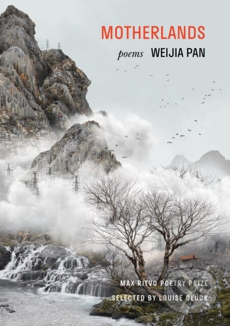 Kniha: Motherlands (Weijia Pan). Milkweed Editions, 2024