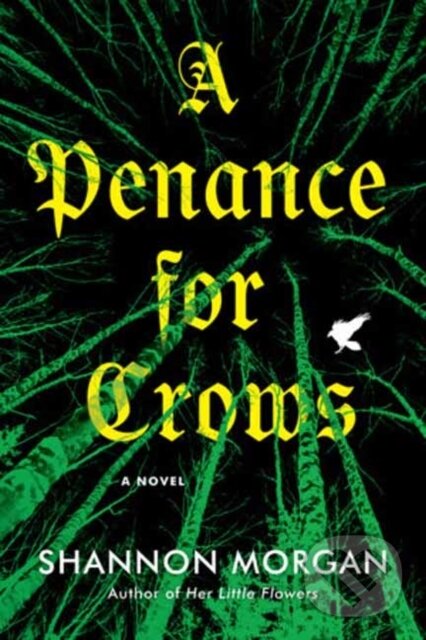 Kniha: A Penance for Crows (Shannon Morgan). Kensington Publishing Corporation, 2026