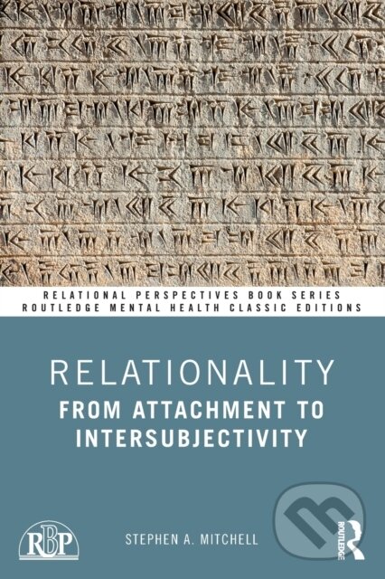 Kniha: Relationality (Stephen A. Mitchell). Routledge, 2022