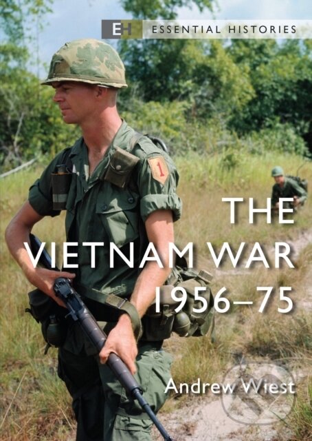 Kniha: The Vietnam War (Andrew Wiest). Osprey Publishing, 2022
