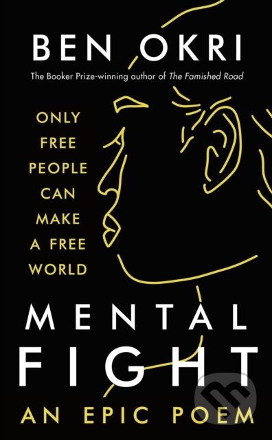 Kniha: Mental Fight (Ben Okri). Apollo, 2022