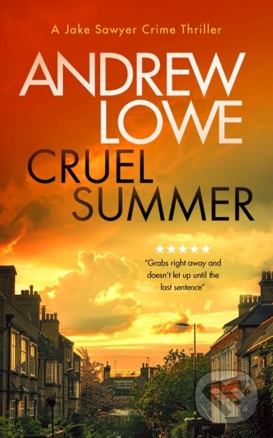 Kniha: Cruel Summer (Andrew Lowe). Vinci Books, 2025