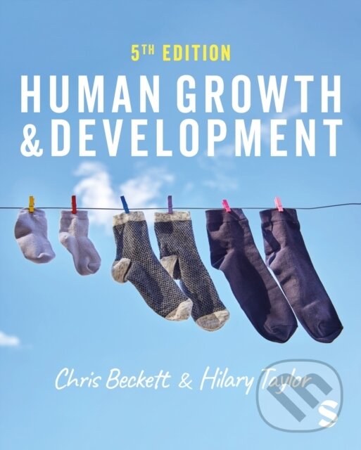 Kniha: Human Growth and Development (Chris Beckett a Hilary Taylor). Sage Publications, 2024