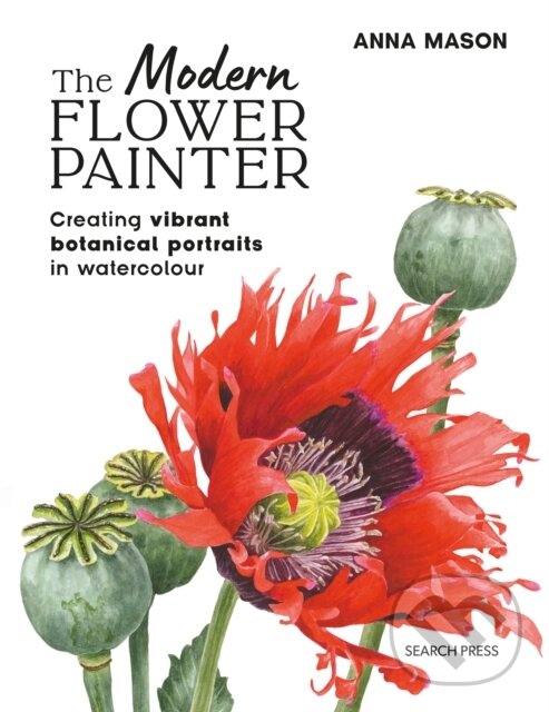 Kniha: The Modern Flower Painter (Anna Mason). Search Press, 2025
