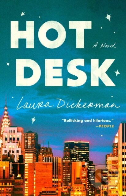 Kniha: Hot Desk (Laura Dickerman). Gallery Books, 2026