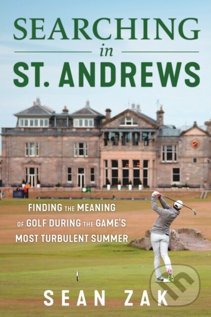 Kniha: Searching in St. Andrews (Sean Zak). Triumph Books, 2024