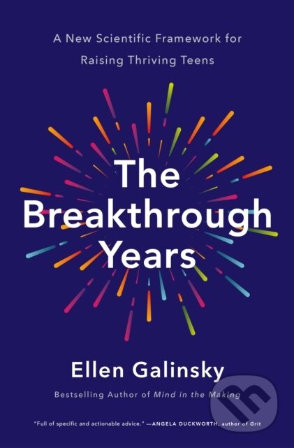 Kniha: The Breakthrough Years (Ellen Galinsky). Flatiron Books, 2026