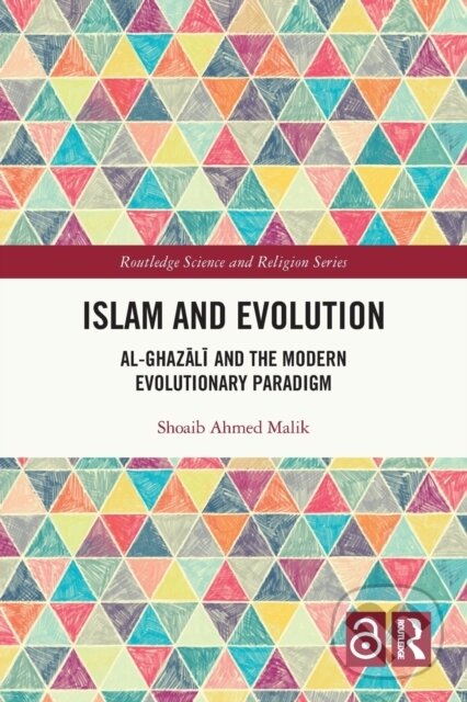 Kniha: Islam and Evolution (Shoaib Ahmed Malik). Routledge, 2023