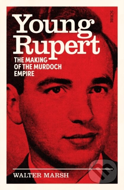 Kniha: Young Rupert (Walter Marsh). Scribe Publications, 2023