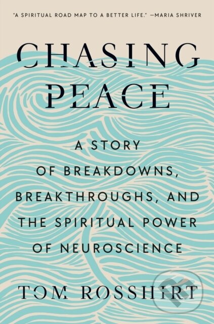 Kniha: Chasing Peace (Tom Rosshirt). The Open Field, 2025