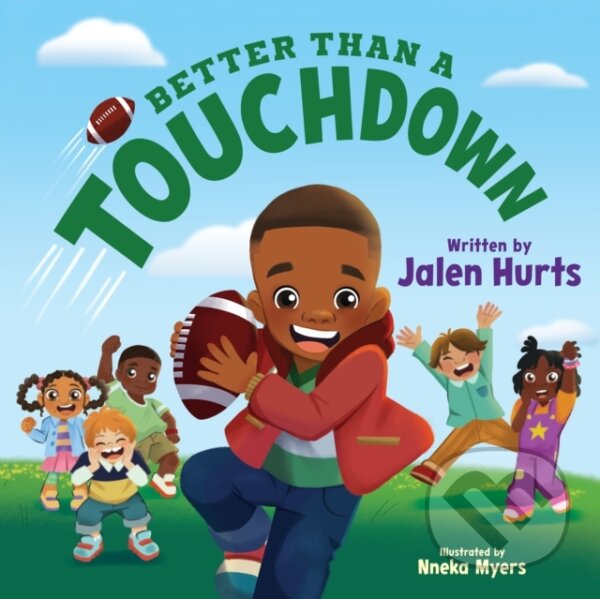 Kniha: Better Than a Touchdown (Hurts Jalen). Flamingo, 2026