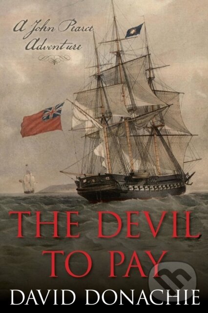 Kniha: The Devil to Pay (David Donachie). , 2023